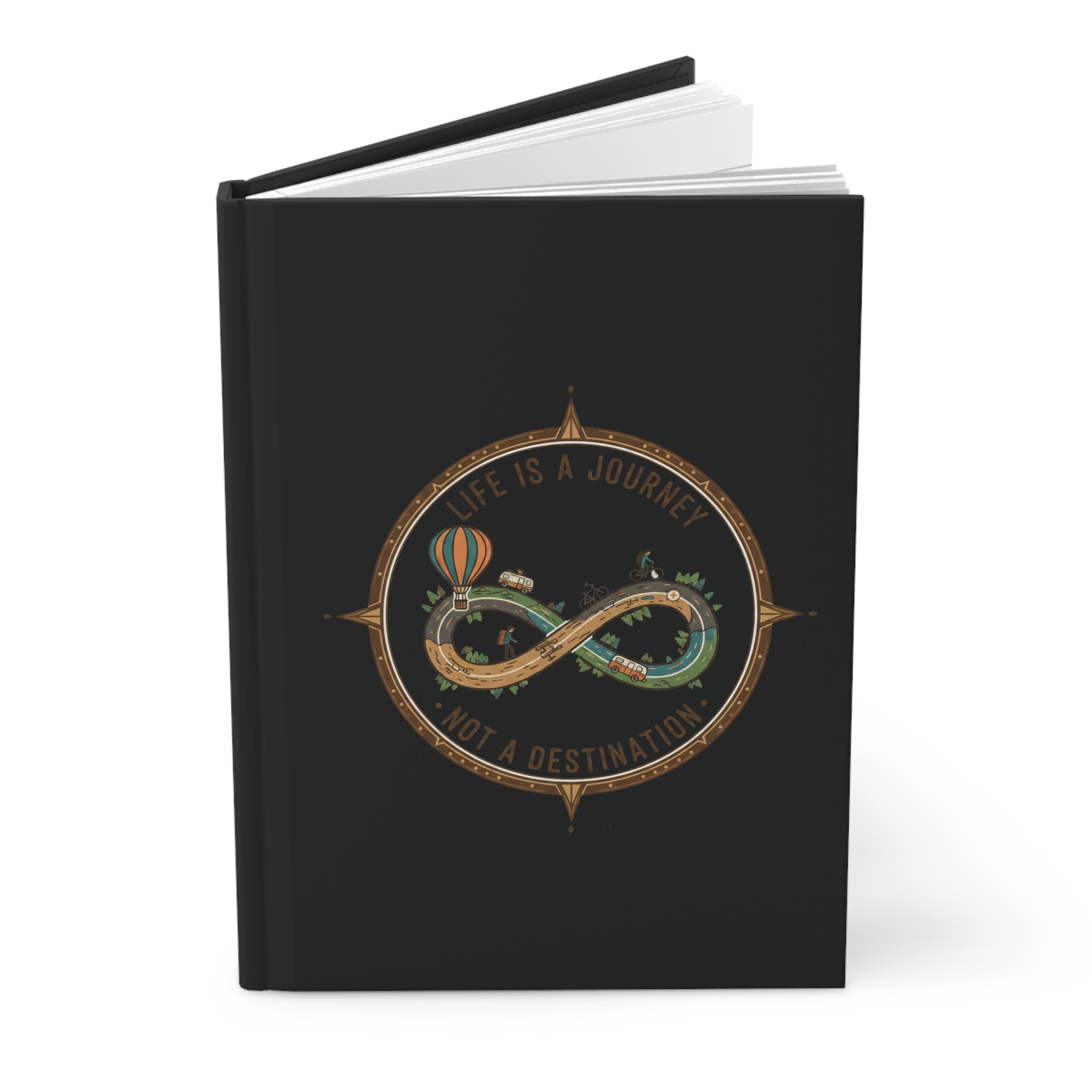 Hardcover Journal — "Life Is a Journey, Not a Destination" Infinity Travel Notebook