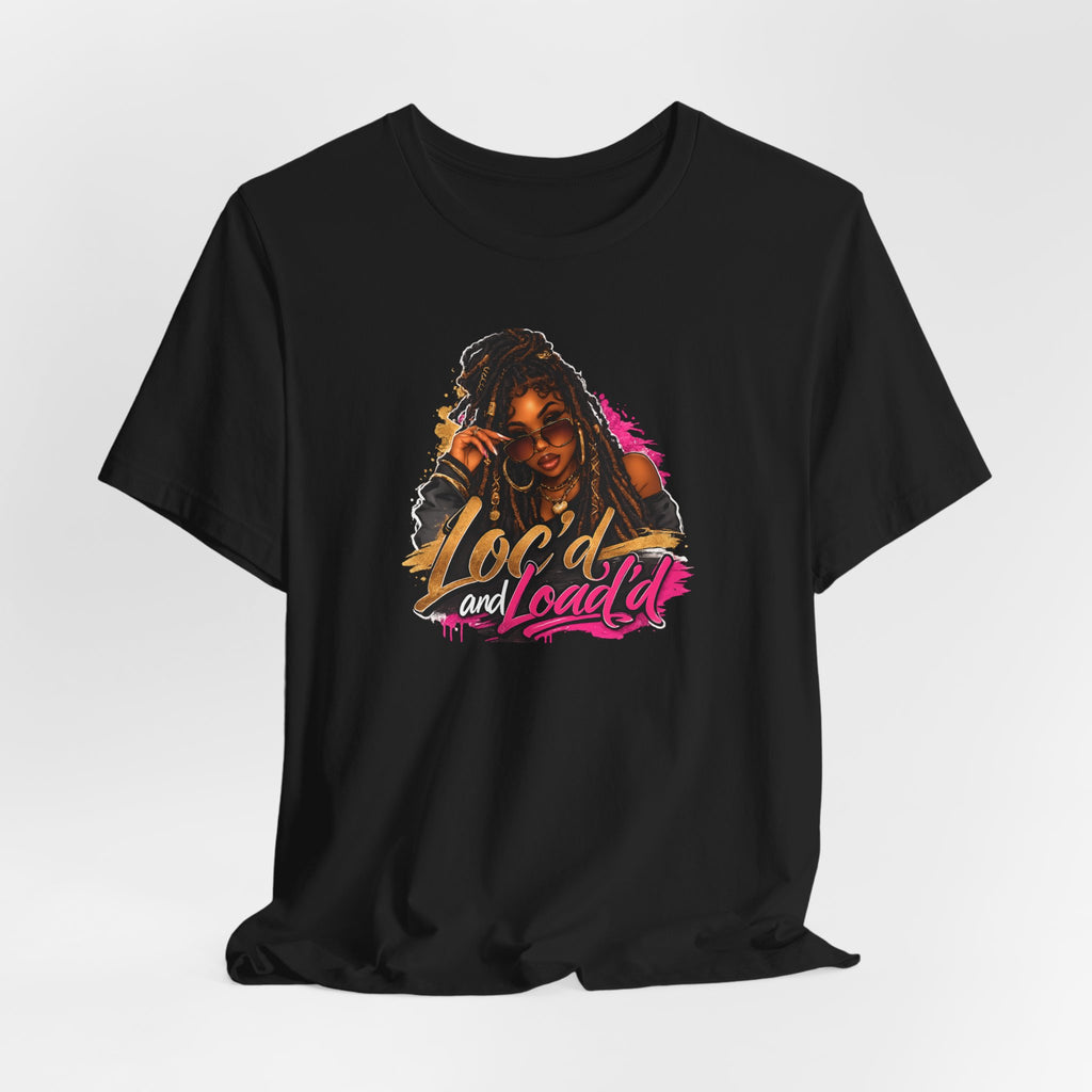 Loc’d and Loaded Graphic Tee