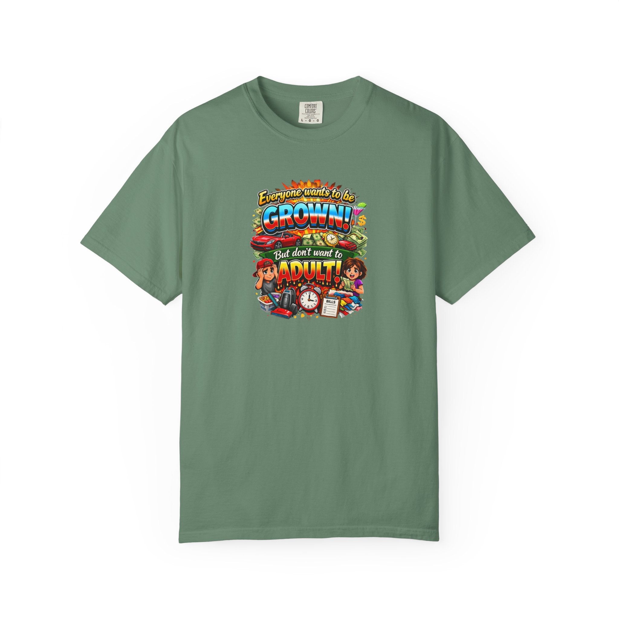 You're Grown! But Don't Want to Adult' Vintage Graphic Tee