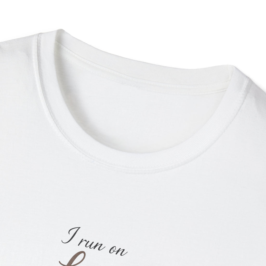 "I Run On Love Laughter & Coffee" Minimal Graphic Tee