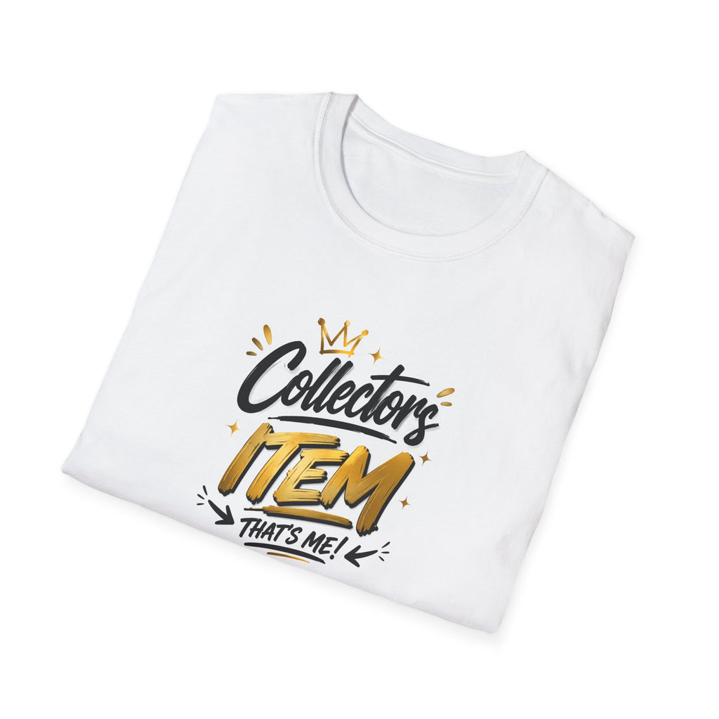Collector's Item T-Shirt — "Collector's Item That's Me!" Graphic Tee for Hobbyists & Gift Giving