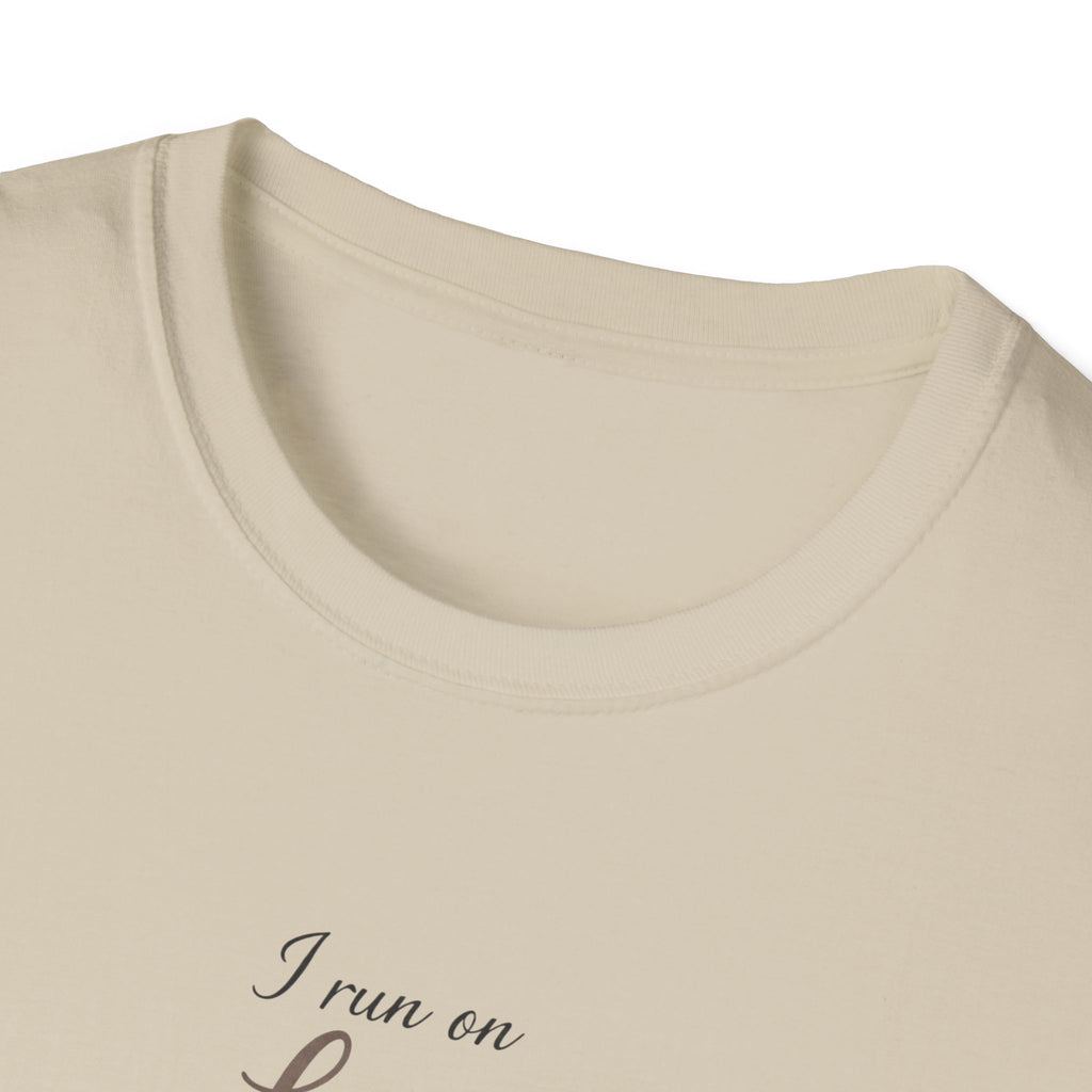 "I Run On Love Laughter & Coffee" Minimal Graphic Tee