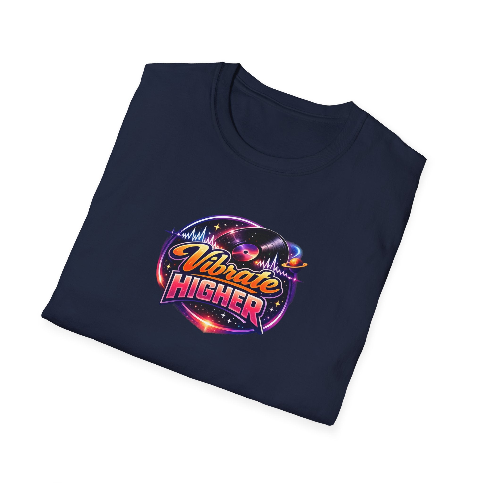 Vibrate Higher T-Shirt — Retro Cosmic Positive Vibes Tee