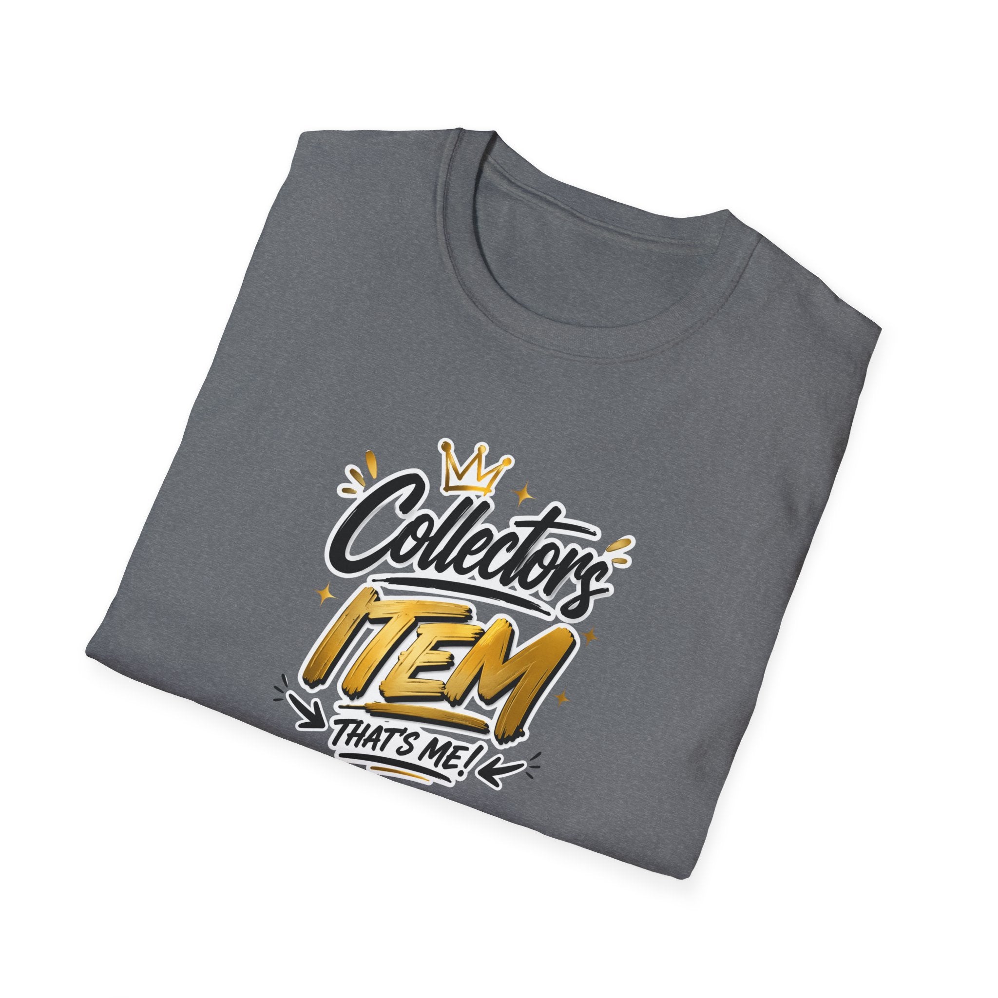 Collector's Item T-Shirt — "Collector's Item That's Me!" Graphic Tee for Hobbyists & Gift Giving
