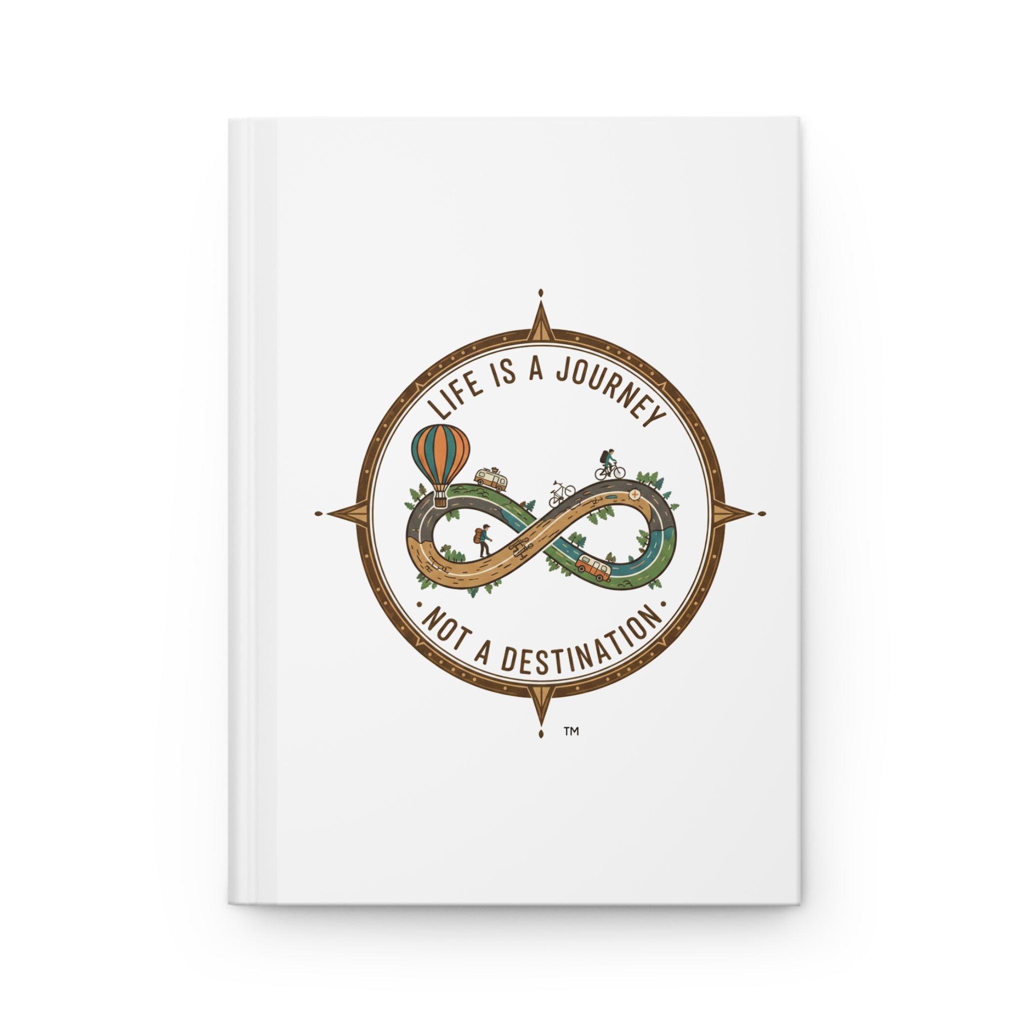 Hardcover Journal — "Life Is a Journey, Not a Destination" Infinity Travel Notebook