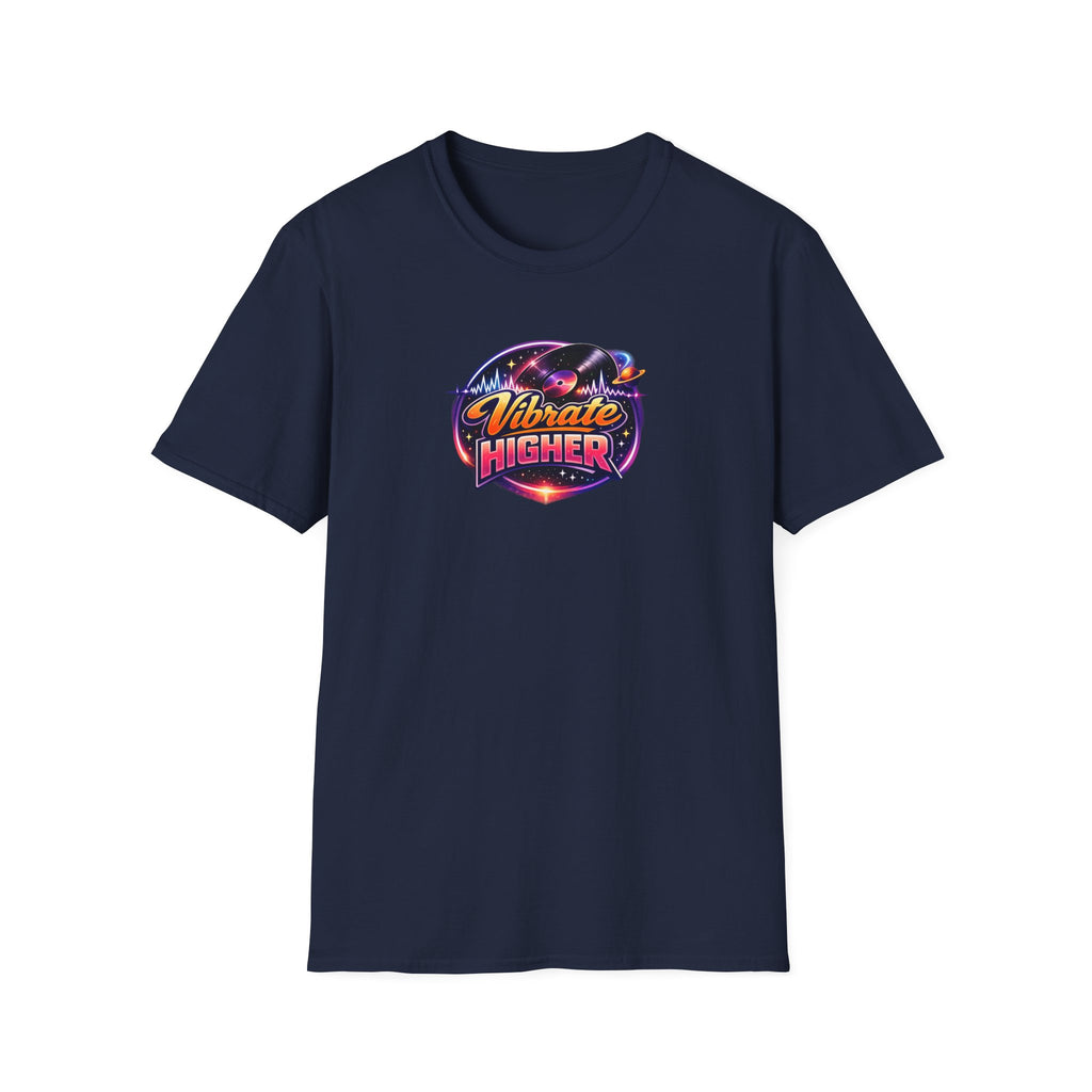 Vibrate Higher T-Shirt — Retro Cosmic Positive Vibes Tee